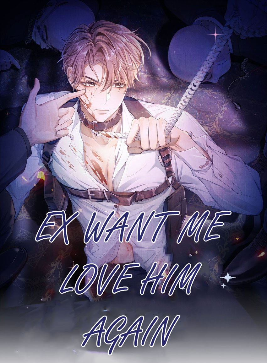 Ex Want Me Love Him Again - Chap 2 - <b>Bun</b> <b>Manga</b>. 