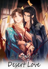 A Love of Desert Love