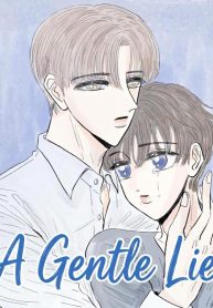 A Gentle Lie